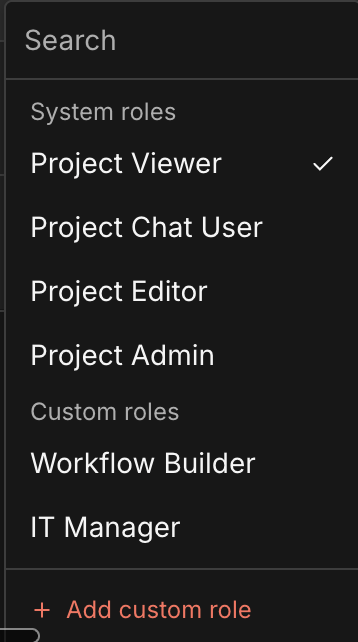 Custom roles selector